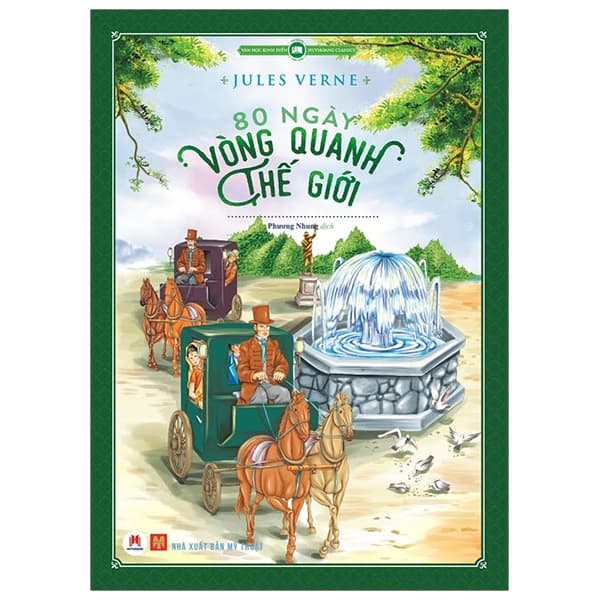 Sách 80 Ngày Vòng Quanh Thế Giới (Tái Bản 2019) - Jules Verne