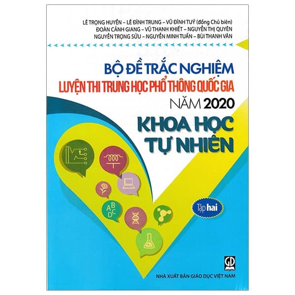 Sách Bộ Đề Trắc Nghiệm Luyện Thi THPT Quốc Gia 2020 - Khoa Học Tự Nhi - Bùi Thành Việt