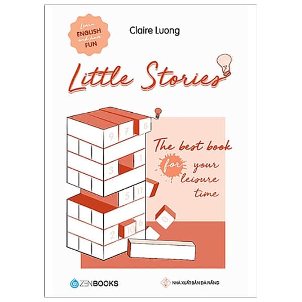 Sách Little Stories - The Best Book For Your Leisure Time - Claire Luong