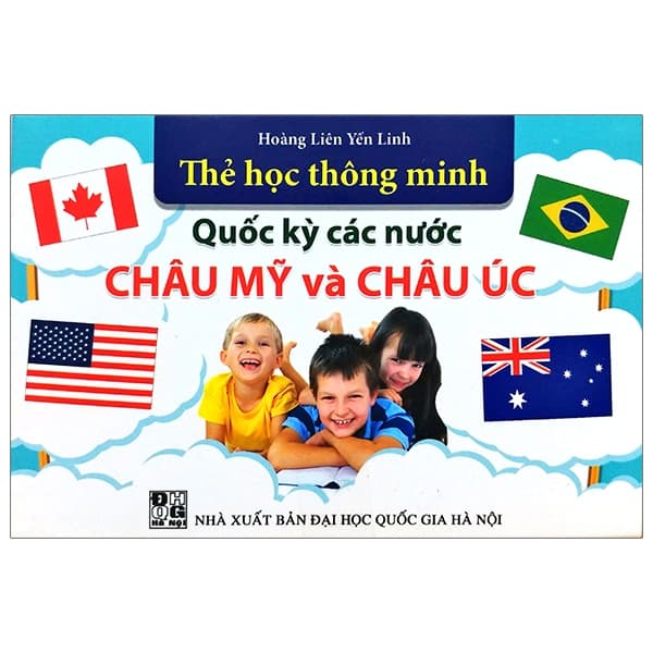 Sách Thẻ Học Thông Minh - Quốc Kỳ Các Nước Châu Mỹ Và Châu Úc - Hoàng Liên Yến Linh