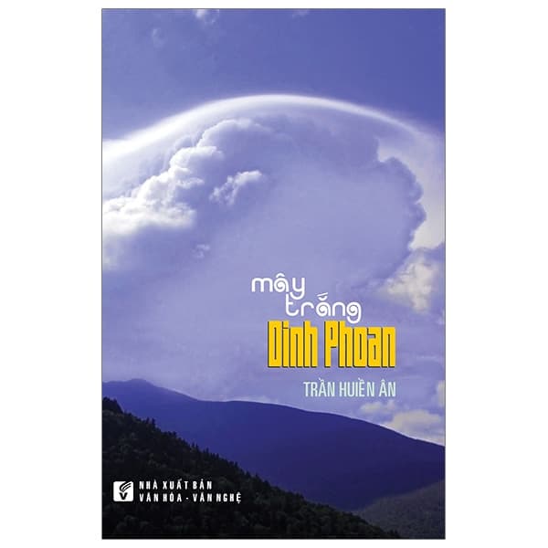 Sách Mây Trắng Dinh Phoan - Trần Huiền Ân