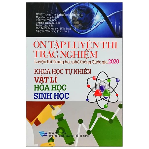 Sách Ôn Tập Luyện Thi Trắc Nghiệm Luyện Thi THPT Quốc Gia 2020 - Khoa H� - Nhiều Tác Giả