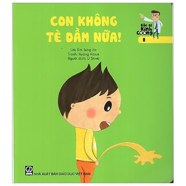 Sách Bác Sĩ Kính Coong Tập 8 - Con Không Tè Dầm Nữa! (Tái Bản 2019) - Kim Sung Ho
