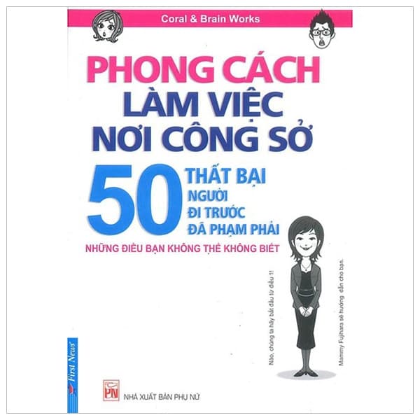 Sách Phong Cách Làm Việc Nơi Công Sở - Coral