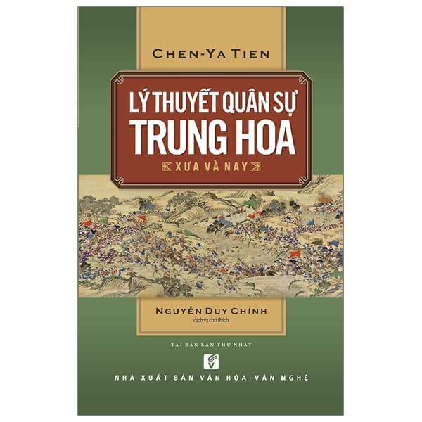 Sách Lý Thuyết Quân Sự Trung Hoa Xưa Và Nay (Tái Bản 2019) - Chen Ya Tien