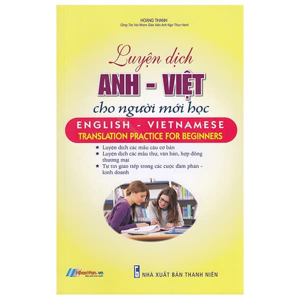 Sách Luyện Dịch Anh - Việt Cho Người Mới Học - Hoàng Thanh