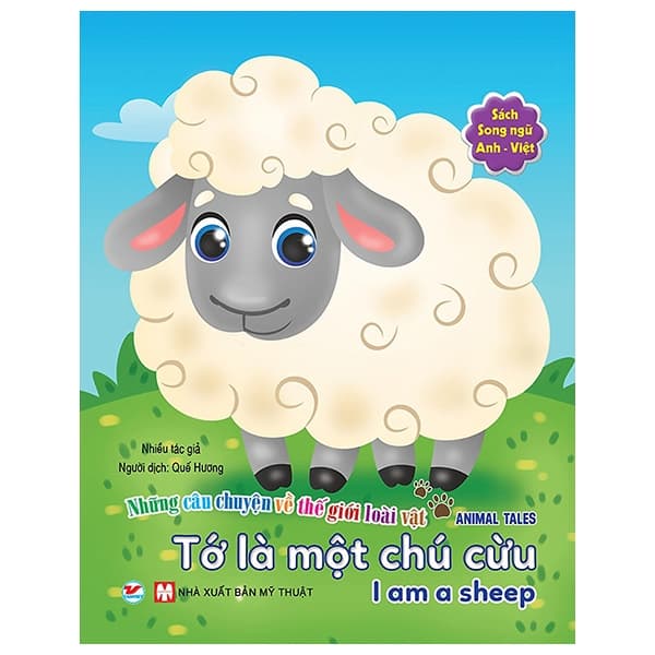 Sách Những Câu Chuyện Về Thế Giới Động Vật - Tớ Là Một Chú Cừu - Chuyện
