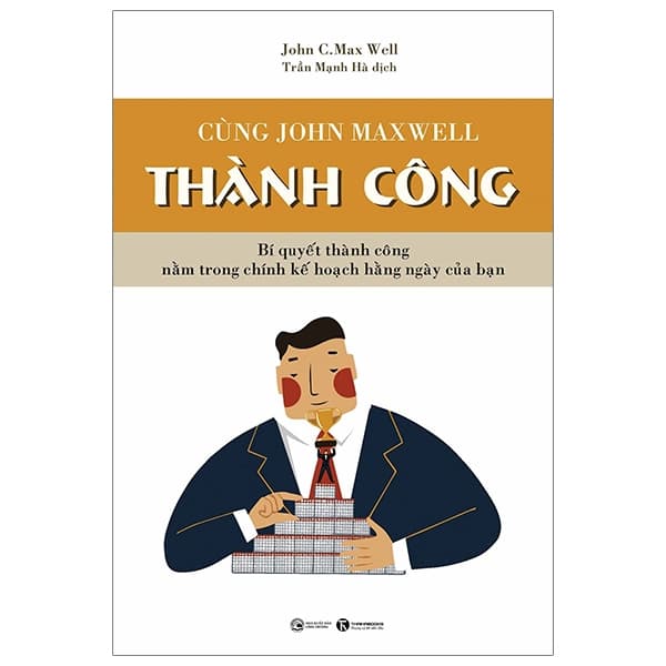 Sách Cùng John Maxwell Thành Công - John Maxwell
