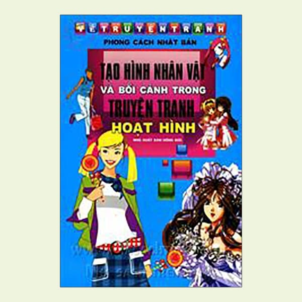 Sách Tạo Hình Nhân Vật Và Bối Cảnh Trong Truyện Tranh Hoạt Hình - Takawasaki