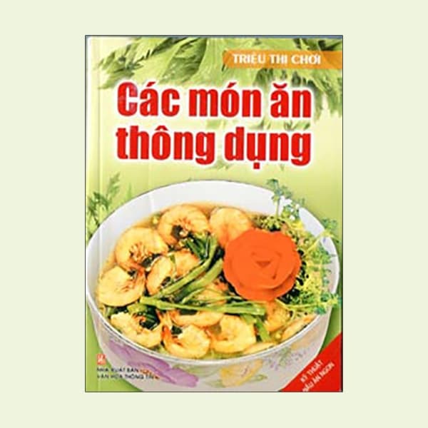 Sách Các Món Ăn Thông Dụng - Triệu Thị Chơi
