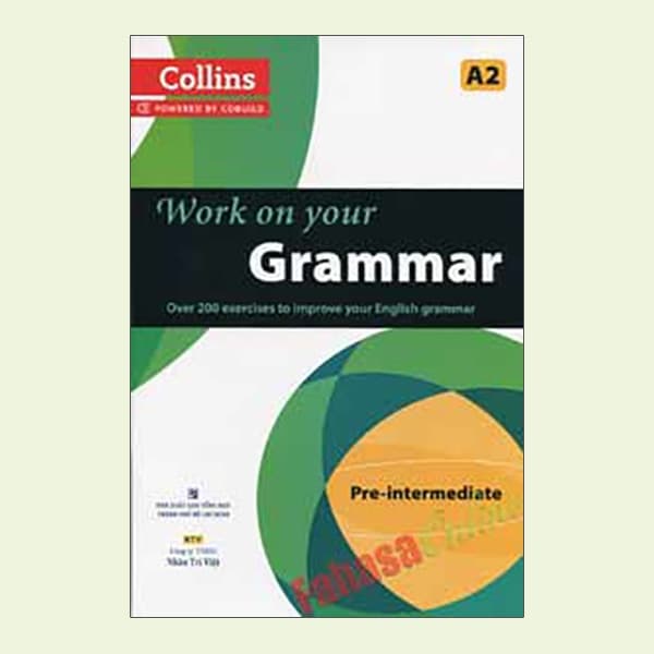 Sách Work On Your Grammar_Pre-Intermediate A2 - Collins