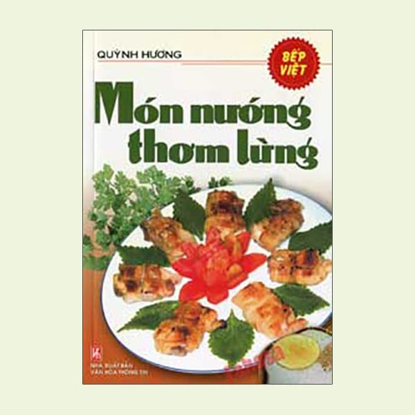 Sách Món Nướng Thơm Lừng - Quỳnh Hương