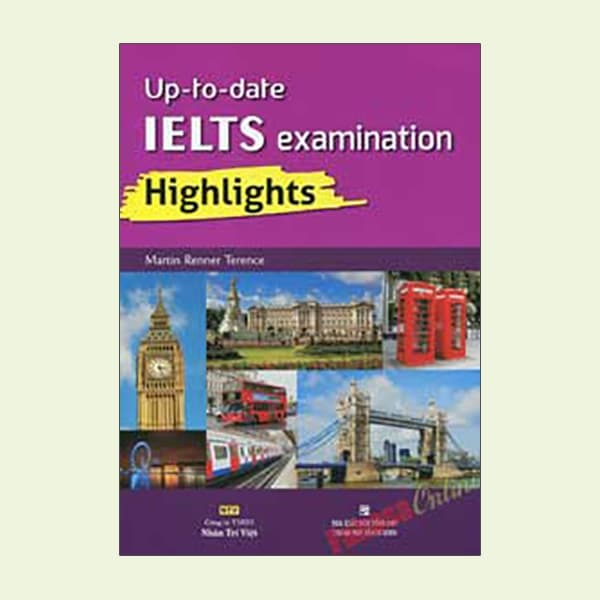 Sách Up-to-date IELTS Examination Highlights (+CD) - Martin Renner Terence