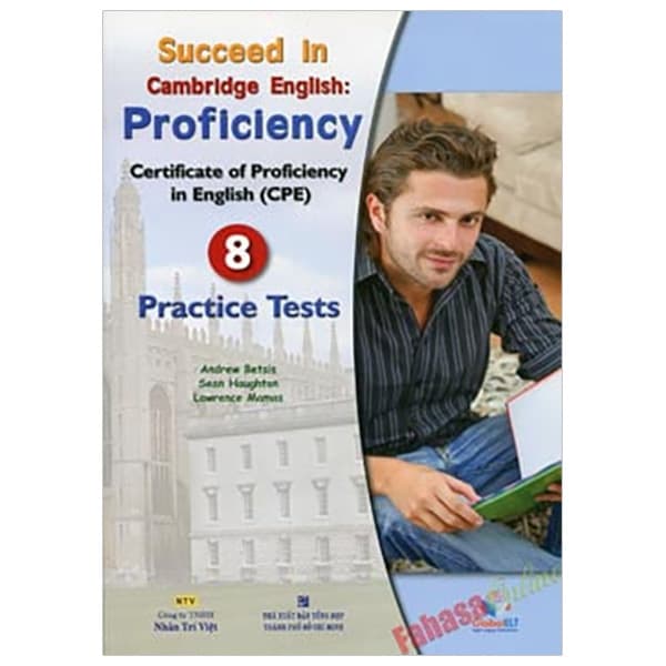 Sách Succeed In Cambridge English - Proficiency (CPE) - 8 Practice tests (+CD) - Andrew Betsis
