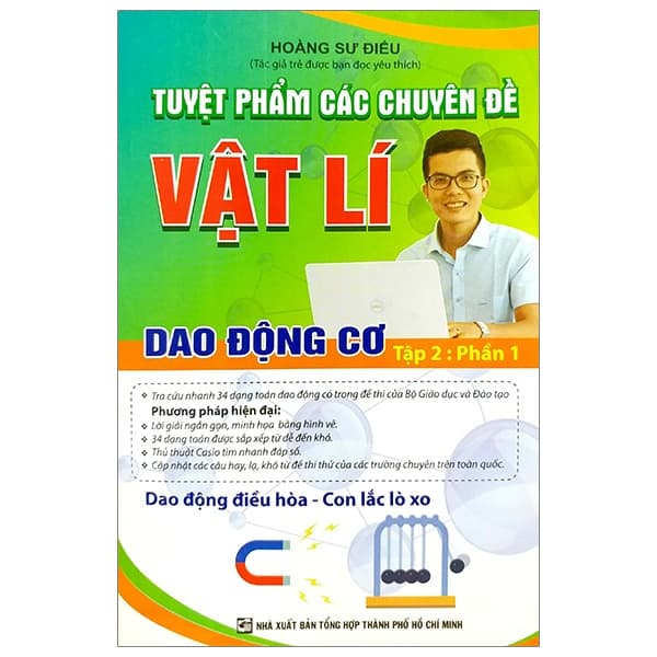 Sách Tuyệt Phẩm Các Chuyên Đề Vật Lí - Dao Động Cơ: Tập 2 (Phần 1) - Hoàng Sư Điểu