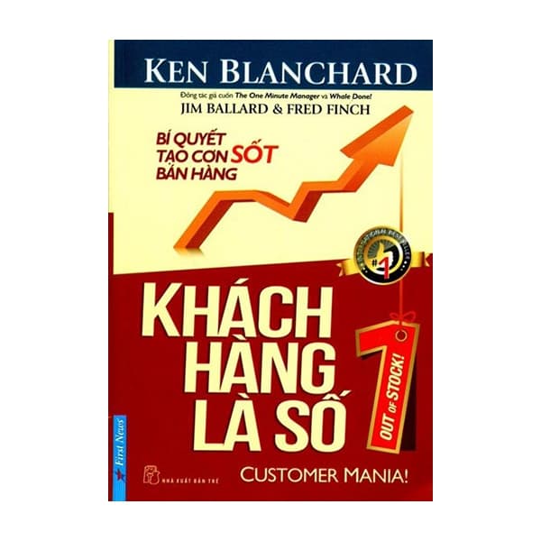 Sách Khách Hàng Là Số 1 - Ken Blanchard