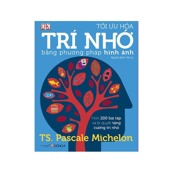 Sách Tối Ưu Hóa Trí Nhớ Bằng Phương Pháp Hình Ảnh - TS Pascale Michelon