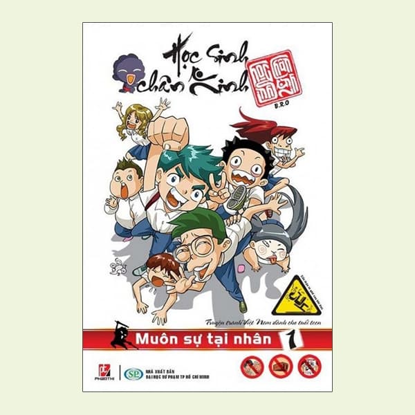 Truyện Tranh Học Sinh Chân Kinh - Tập 1 - Muôn Sự Tại Nhân - BRO