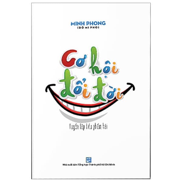 Sách Cơ Hội Đổi Đời - Minh Minh