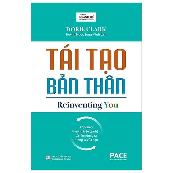 Sách Tái Tạo Bản Thân - Reinventing You - Dorie Clark