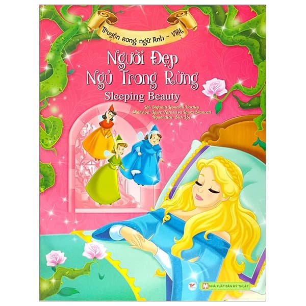 Sách Người Đẹp Ngủ Trong Rừng (Song Ngữ Anh - Việt) - Stefania Leonardi Hartley