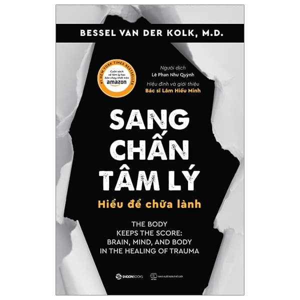 Sách Sang Chấn Tâm Lý - Hiểu Để Chữa Lành - Bessel Van Der Kolk