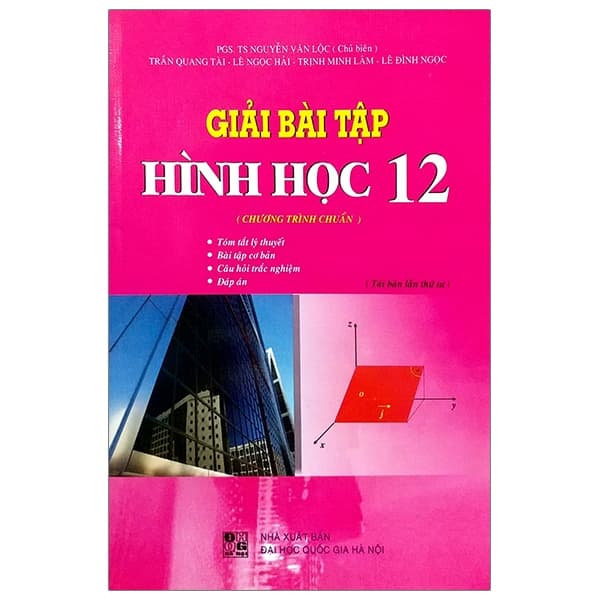 Sách Giải Bài Tập Hình Học Lớp 12 (Chương Trình Chuẩn) - PGS TS Nguyễn Văn Lộc