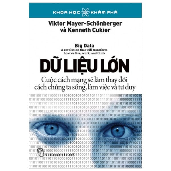 Sách Khoa Học Khám Phá - Dữ Liệu Lớn (Tái Bản 2020) - Viktor Mayer