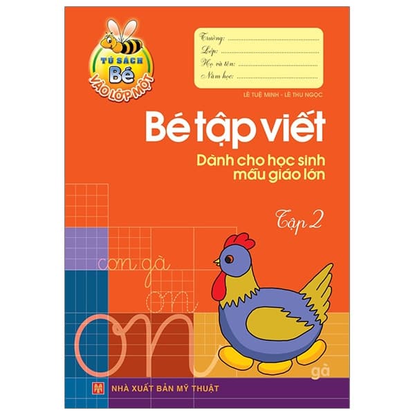 Sách Tủ Sách Cho Bé Vào Lớp 1 - Bé Tập Viết - Dành Cho Học Sinh Mẫu G - Minh