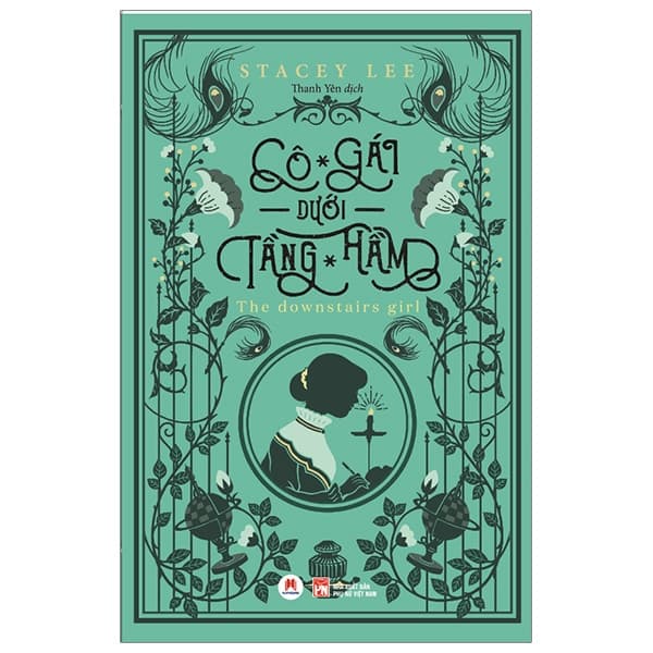 Sách Cô Gái Dưới Tầng Hầm - Stacey Lee