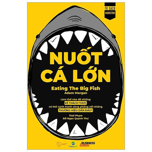 Sách Nuốt Cá Lớn - Eating The Big Fish (Tái Bản)
