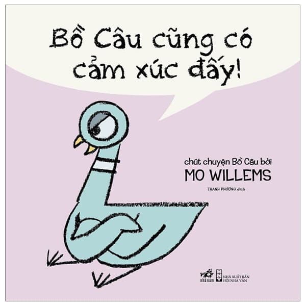 Sách Bồ Câu Cũng Có Cảm Xúc Đấy - Mo willems