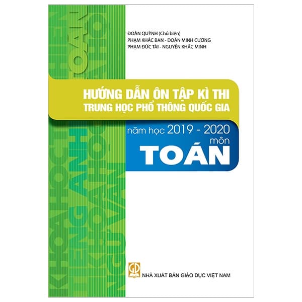 Sách Hướng Dẫn Ôn Tập Kì Thi THPT Quốc Gia Năm Học 2019 - 2020 Môn Toá - Đoàn Quỳnh