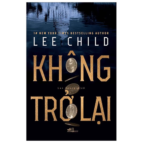 Sách Không Trở Lại - Lee Child