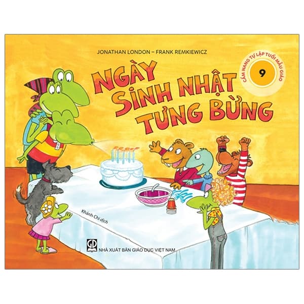 Sách Cẩm Nang Tự Lập Tuổi Mẫu Giáo - Ngày Sinh Nhật Tưng Bừng - Jonathan Catherman