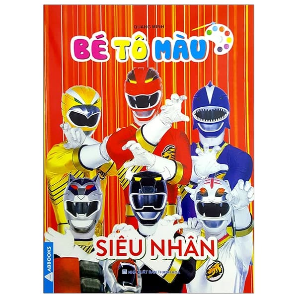 Sách Bé Tô Màu Siêu Nhân - Quang MInh