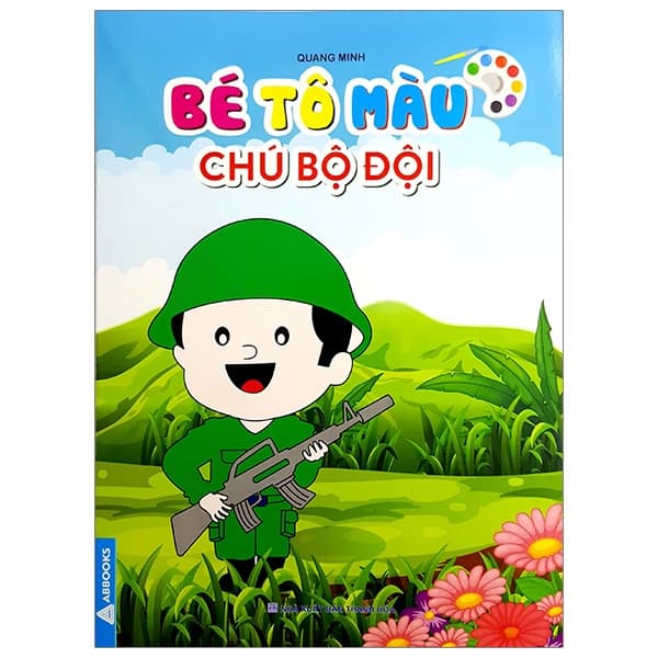 Sách Bé Tô Màu Chú Bộ Đội - Minh