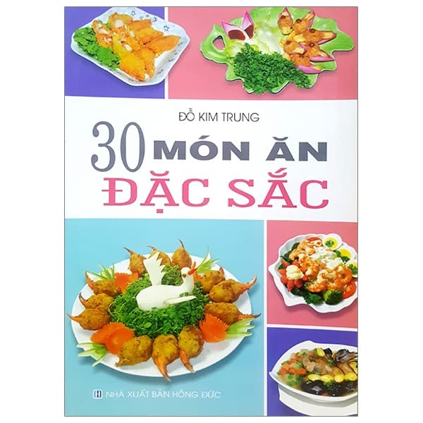 Sách 30 Món Ăn Đặc Sắc - Đỗ Kim Trung
