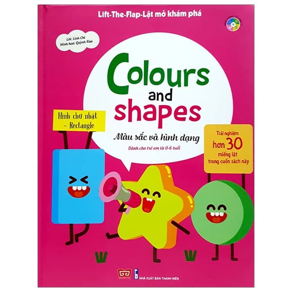 Sách Lift-The-Flap - Lật Mở Khám Phá - Colours And Shapes - Màu Sắc Và Hình - Linh