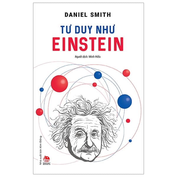 Sách Tư Duy Như Einstein - Daniel Smith