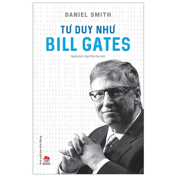 Sách Tư Duy Như Bill Gates - Daniel Smith