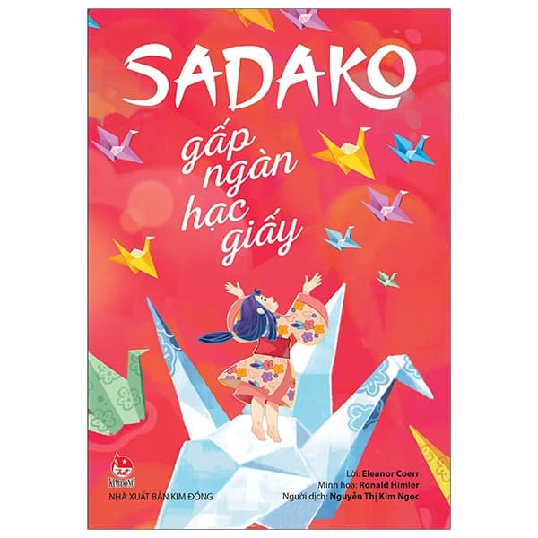 Sách Sadako Gấp Ngàn Hạc Giấy - Eleanor Coerr