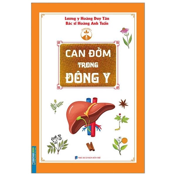 Sách Can Đởm Trong Đông Y - Lương y Hoàng Duy Tân