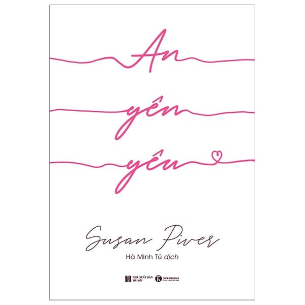 Sách An Yên Yêu - Susan Piver
