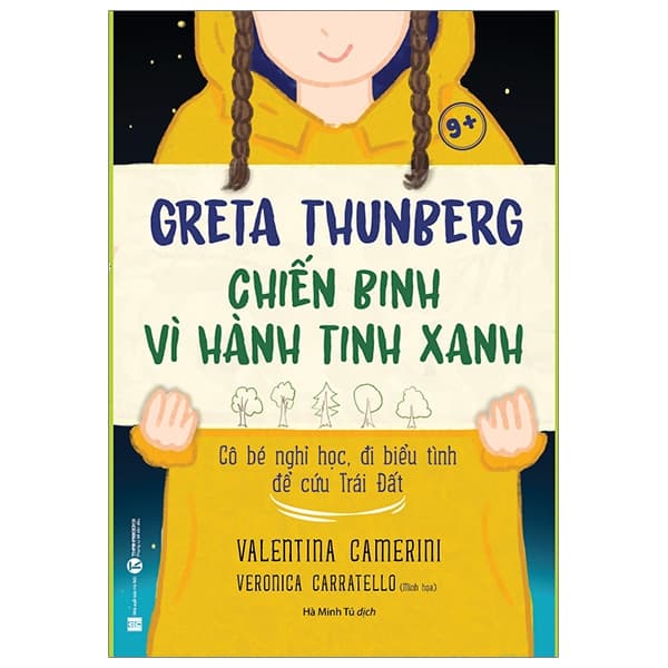 Sách Greta Thunberg - Chiến Binh Vì Hành Tinh Xanh - Valentina Camerini