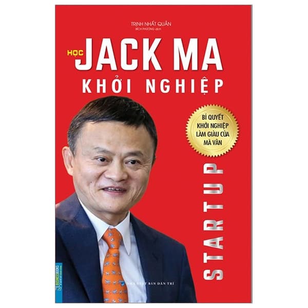 Sách Học Jack Ma Khởi Nghiệp - Jack