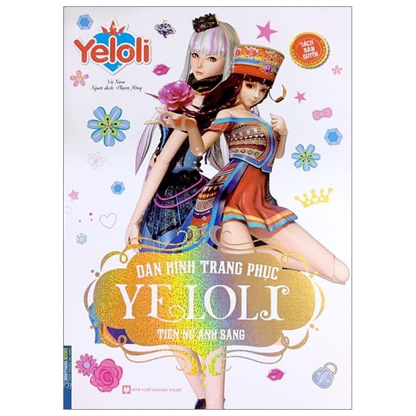 Sách Dán Hình Trang Phục Yeloli - Tiên Nữ Ánh Sáng - Vũ Nam