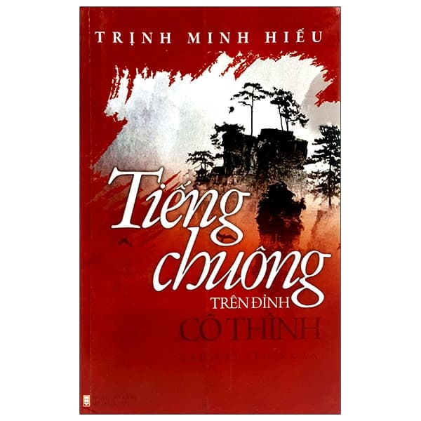 Sách Tiếng Chuông Trên Đỉnh Cô Thình - Trịnh Minh Hiếu