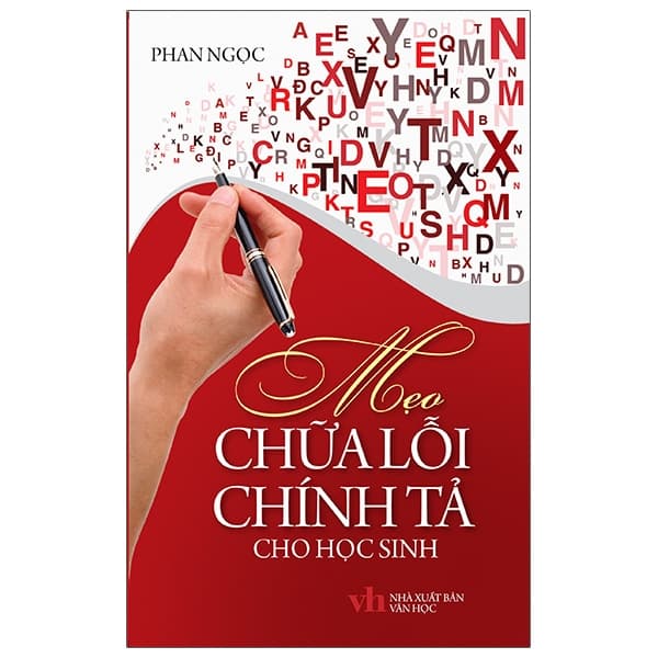 Sách Mẹo Chữa Lỗi Chính Tả Cho Học Sinh - Phan Ngọc