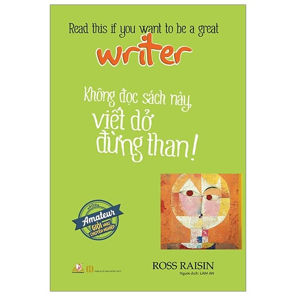 Sách Không Đọc Sách Này, Viết Dở Đừng Than !